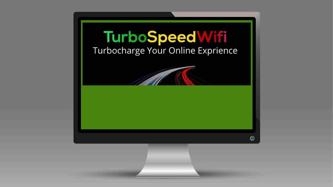 Turbo Speed WiFi