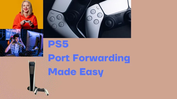 Set Up Port Forwarding on PS5