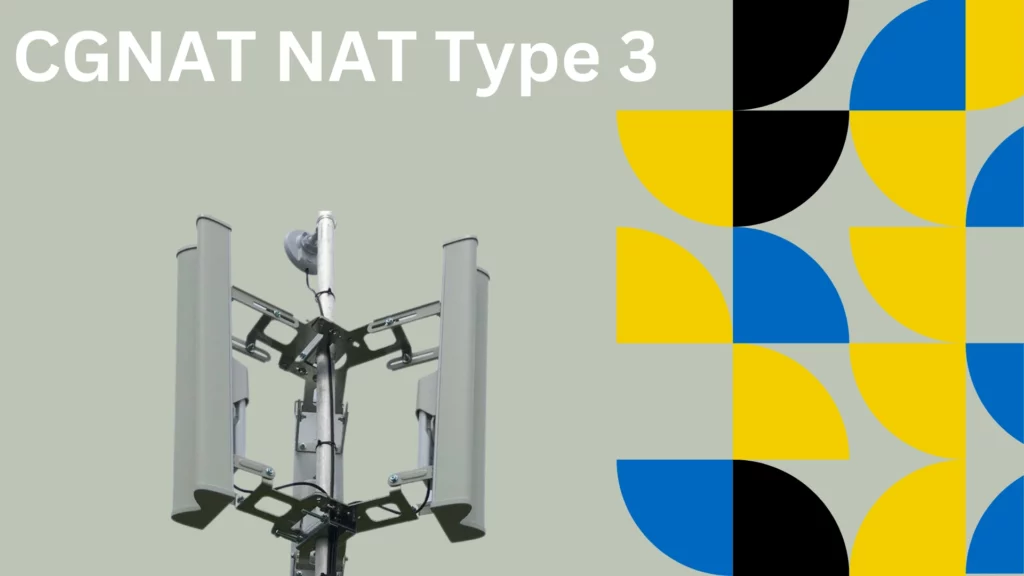 CGNAT NAT Type 3