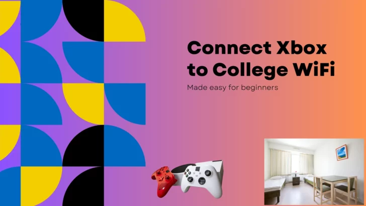 How to Connect Xbox to College WiFi