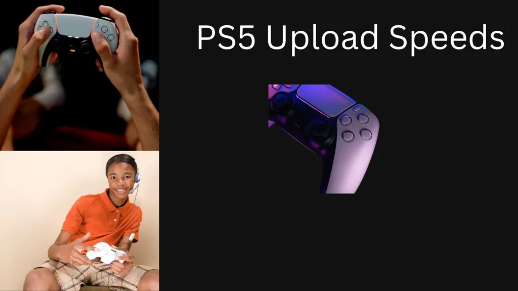 PS5 Upload Speed Slow